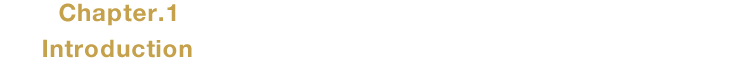 Chapter.1 Introduction X2ならではの先進性を知る