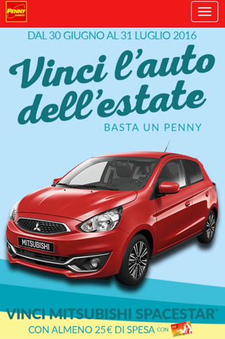 ドイツ系ディスカウントスーパー「ペニーマーケット」が2016年7月に実施したキャンペーン。賞品は「三菱スペーススター」（日本名：「ミラージュ」）だった。顧客カードで20ユーロ以上の買い物をした人が対象。